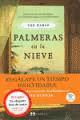 PACK PALMERAS EN LA NIEVE + CUADERNO DE NOTAS