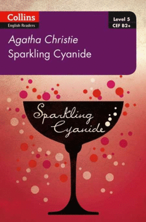 SPARKLING CYANIDE B2+ LEVEL 5 (COLLINS AGATHA CHRISTIE ELT READERS)