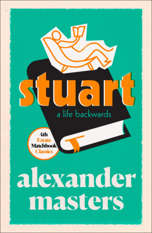 STUART A LIFE BACKWARDS