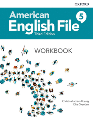 AMERICAN ENGLISH FILE 3TH EDITION 5. WORKBOOK WITHOUT ANSWER KEY