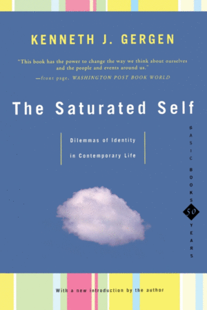 THE SATURATED SELF