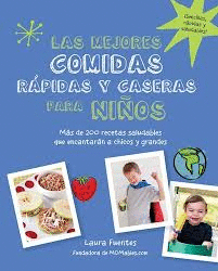 LAS MEJORES COMIDAS RÁPIDAS Y CASERAS PARA NIÑOS