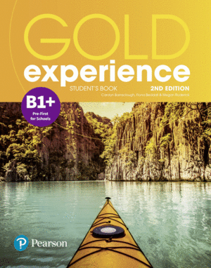 GOLD EXPERIENCE 2ND EDITION B1+ STUDENT'S BOOK