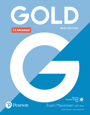 GOLD C1 ADVANCED NEW EDITION EXAM MAXIMISER WITH KEY