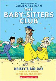 BABY-SITTERS CLUB 6 KRISTY'S BIG DAY