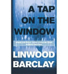 A TAP ON THE WINDOW