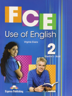 FCE USE OF ENGLISH 2 STUDENT'S BOOK