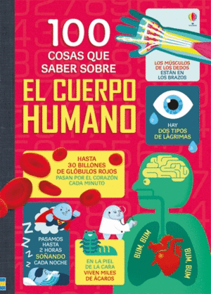 100 COSAS QUE SABER SOBRE EL CUERPO HUMA