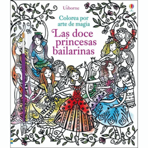 LAS DOCE PRINCESAS BAILARINAS