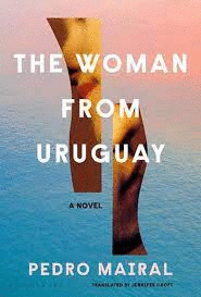 THE WOMAN FROM URUGUAY