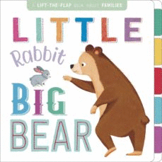 LITTLE RABBIT, BIG BEAR