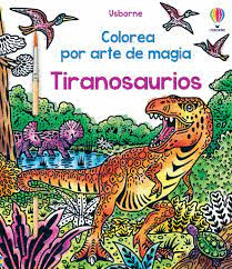 TIRANOSAURIOS COLOREA POR ARTE DE MAGIA