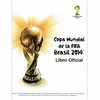COPA MUNDIAL FIFA BRASIL 2014. GUIA