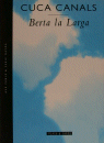 BERTA LA LARGA