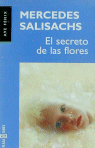 SECRETO DE LAS FLORES