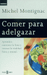 COMER PARA ADELGAZAR