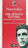 CHE.ERNESTO GUEVARA,UNA LEYEND