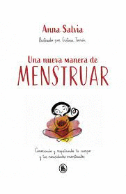 UNA NUEVA MANERA DE MENSTRUAR