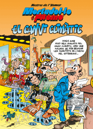 MORTADEL·LO I FILEMÓ. EL CANVI CLIMÀTIC (MESTRES DE L'HUMOR 58)
