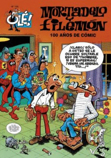 MORTADELO Y FILEMÓN. 100 AÑOS DE CÓMIC (MAGOS DEL HUMOR 67)