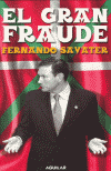 GRAN FRAUDE,EL