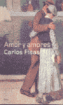 AMOR Y AMORES