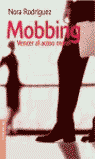 MOBBING VENCER EL ACOSO MORAL