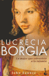 LUCRECIA BORGIA MUJER QUE SOBR