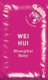 SHANGAI BABY (BOOKET)