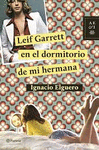 LEIF GARRET EN EL DORMITORIO DE MI HERMANA