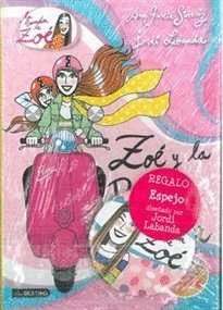 PACK ZOE 5 ZOE Y LA PRINCESA ROMANA + ESPEJO
