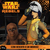 STAR WARS REBELS. EZRA RESCATA A UN WOOKIEE. CUENT