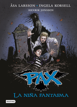 PAX. LA NIÑA FANTASMA