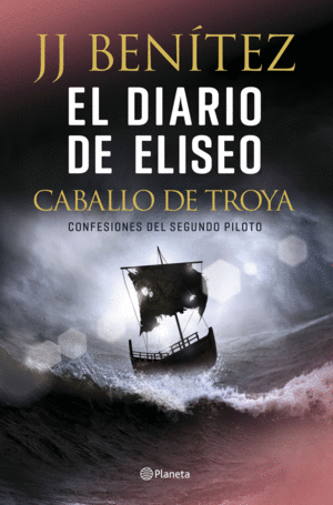 CABALLO DE TROYA. EL DIARIO DE ELISEO, CONFESIONES