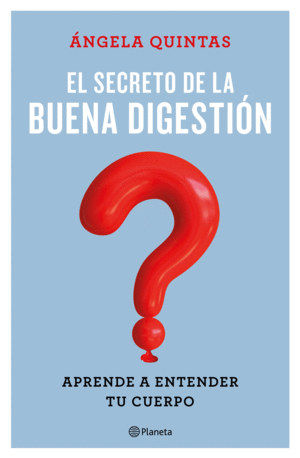 EL SECRETO DE LA BUENA DIGESTIÓN