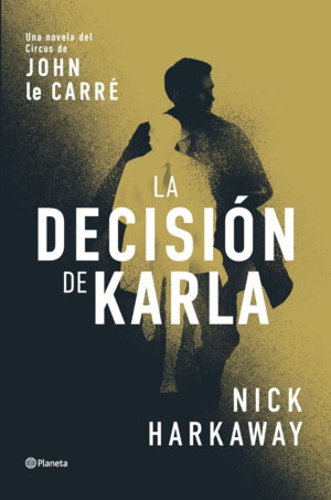 LA DECISIÓN DE KARLA