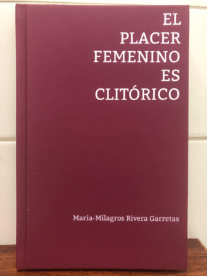 EL PLACER FEMENINO ES CLITÓRICO