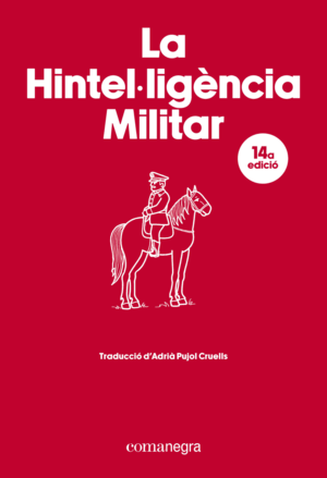 LA HINTEL·LIGENCIA MILITAR