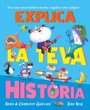 EXPLICA LA TEVA HISTÒRIA