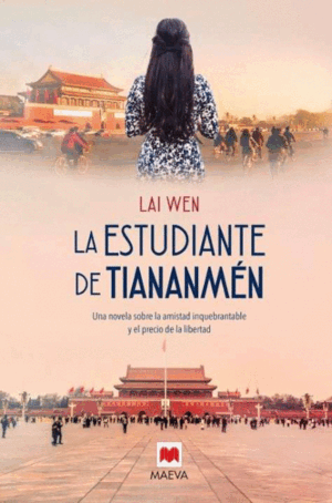 LA ESTUDIANTE DE TIANANMÉN