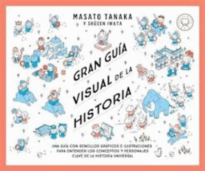 GRAN GUIA VISUAL DE LA HISTORIA