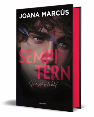 SEMPITERN (EDICIÓ ESPECIAL LIMITADA EN TAPA DURA I AMB CANTS TINTATS) (BILOGIA E