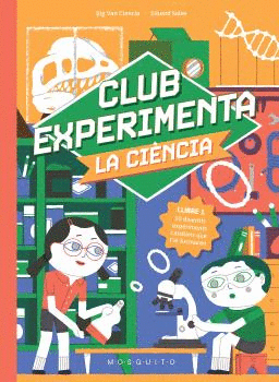 CLUB EXPERIMENTA LA CIÈNCIA