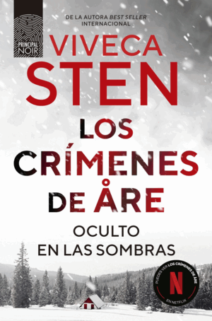 LOS CRÍMENES DE ÅRE. OCULTO EN LAS SOMBRAS