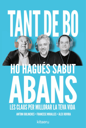 TANT DE BO HO HAGUÉS SABUT ABANS