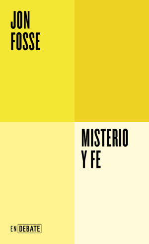 MISTERIO Y FE (SERIE ENDEBATE)