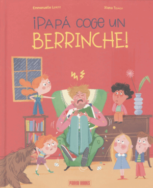 ¡PAPA COGE UN BERRINCHE!