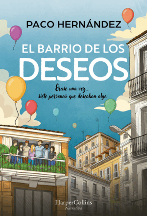 EL BARRIO DE LOS DESEOS