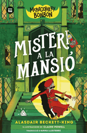 MONTGOMERY BONBON 3: MISTERI A LA MANSIÒ