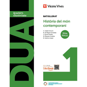 DUAL 1BTX HISTÒRIA DEL MÓN CONTEMPORANI. LLIBRE CONSULTA I QUADERN. NOVA EDICIÓ